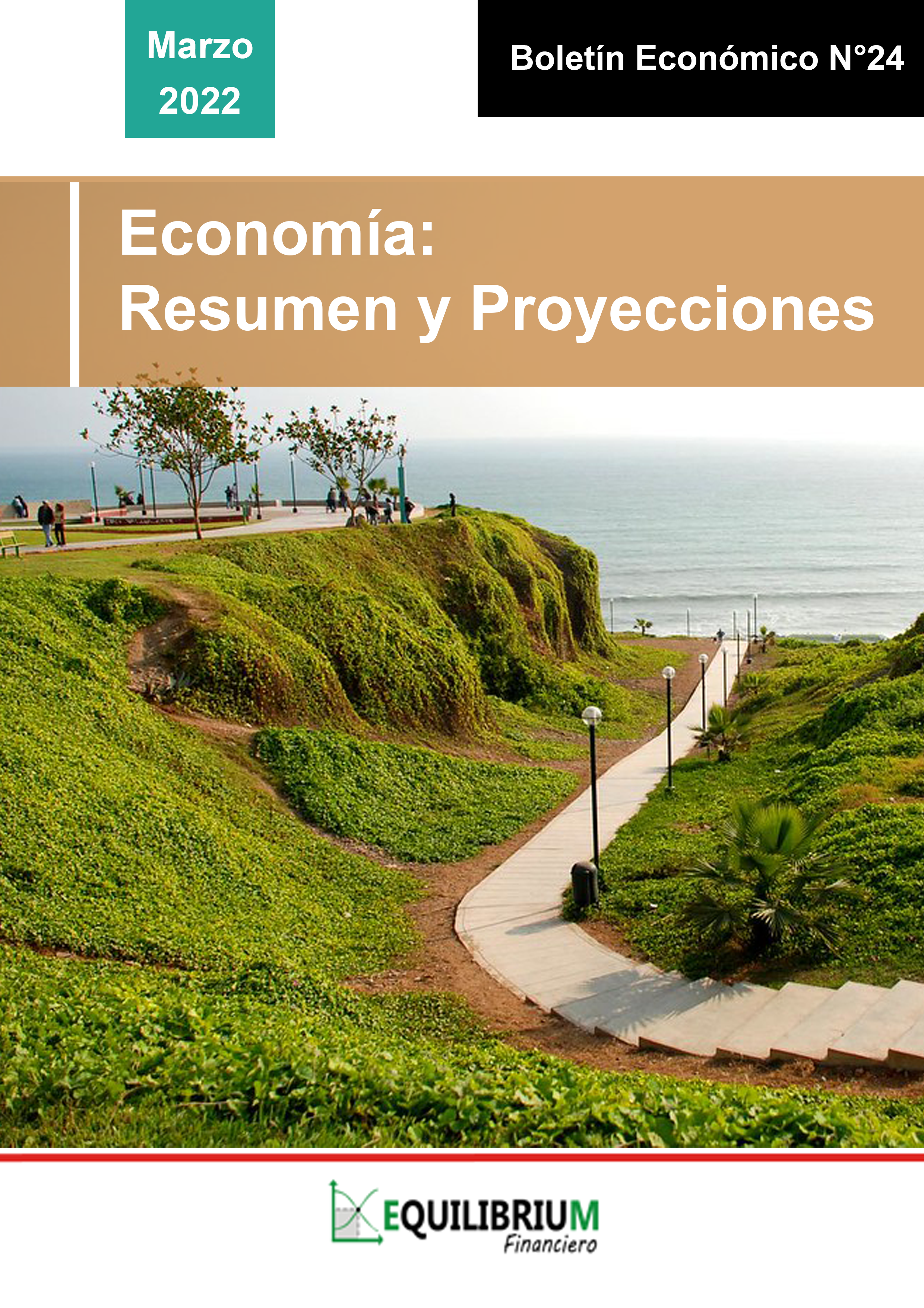 Economía: Resumen y Proyecciones Marzo 2022